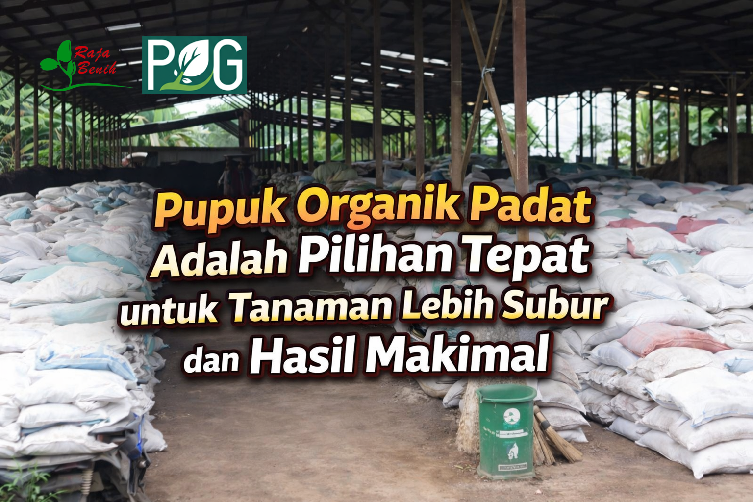 Pupuk Organik Padat Adalah Pilihan Tepat untuk Tanaman Lebih Subur dan Hasil Maksimal